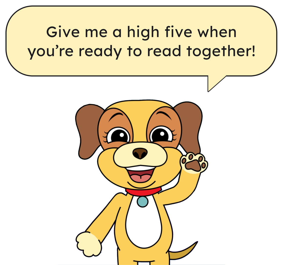 cute dog raising paw and saying give me a high five when you're ready to read together